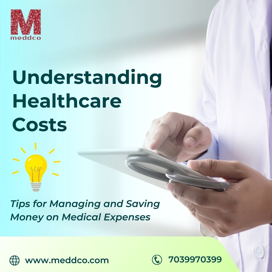 Understanding Healthcare Costs: Tips for Managing and Saving Money on Medical Expenses